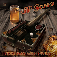 J.P. Soars - More Bees With Honey