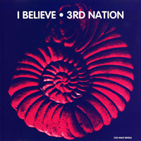 3rd Nation - I Believe (Usa Edition) [Ep]