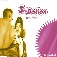 3rd Nation - Real Love (The Second Cd) [Ep]