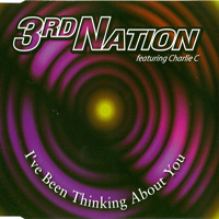 3rd Nation - I've Been Thinking About You (Ep)