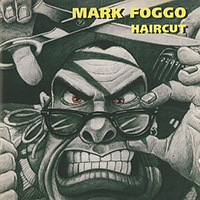 Foggo, Mark - Haircut