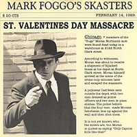 Foggo, Mark - St. Valentines Day Massacre