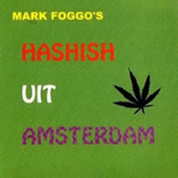 Foggo, Mark - Hashish Uit Amsterdam