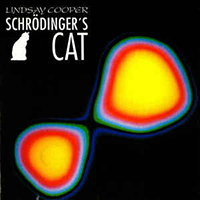 Cooper, Lindsay  - Schroedinger's Cat