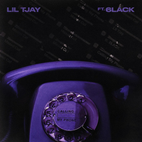 Lil Tjay - Calling My Phone (feat. 6lack) (Single)