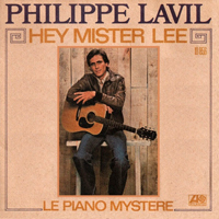 Philippe Lavil - Hey Mister Lee (7'' Single)