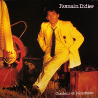 Romain Didier - Candeur Et Decadence (Lp)