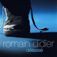 Romain Didier - Delasse