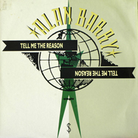 Barry, Alan - Tell Me The Reason (12'' Single)