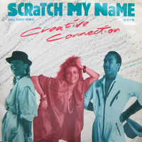 Creative Connection - Scratch My Name (12'' Single) [Uk Edition]