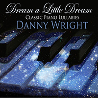 Wright, Danny  - Dream A Little Dream