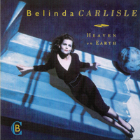Belinda Carlisle - Heaven On Earth (Special Remastered 2009 Edition)