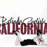 Belinda Carlisle - California