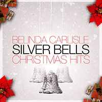 Belinda Carlisle - Silver Bells. Christmas Hits (Single)