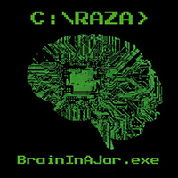 Raza - Brain In A Jar