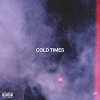 Cousin Stizz - Cold Times