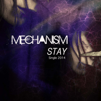 Mechanism (UKR) - Stay (Single)