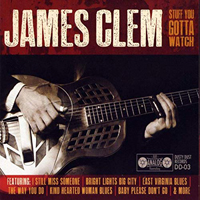 Clem, James - Stuff You Gotta Watch