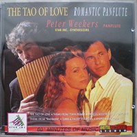 Weekers, Peter  - Tao of Love - Romantic Panflute