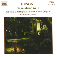 Harden, Wolf - Busoni: Piano Music, Vol. 1