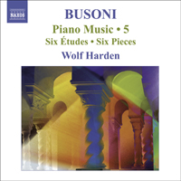 Harden, Wolf - Busoni: Piano Music, Vol. 5