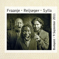 Fraanje, Harmen  - 2011.09.09 - Fraanje, Reijsege, Sylla - Live In Traf, Budapest, Hungary (Cd 1)