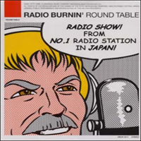 Round Table (JPN) - Radio Burnin'