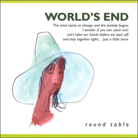 Round Table (JPN) - World's End (Ep)