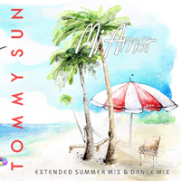 Tommy Sun - Mi Amor (Remixes)