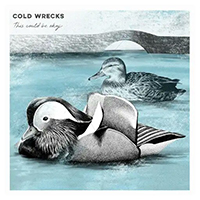 Cold Wrecks - This Could Be Okay