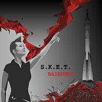 S.K.E.T. - Baikonur