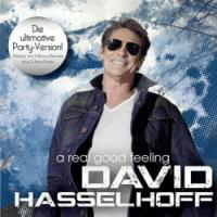 Hasselhoff, David - A Real Good Feeling (Party Version)