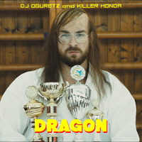 DJ Oguretz - Dragon (Single)