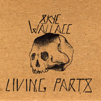 Skye Wallace - Living Parts