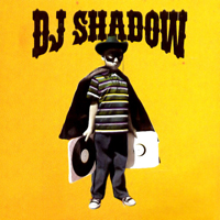DJ Shadow - The Art Of Shadow Beatin