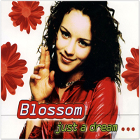 Blossom - Just A Dream... (Ep)