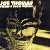 Thomas, Joe - Feelin's From Within (LP)