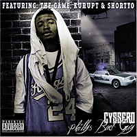 Cyssero - Philly's Bad Guy (CD 1)