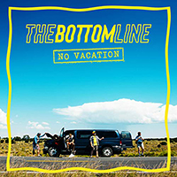 Bottom Line - No Vacation