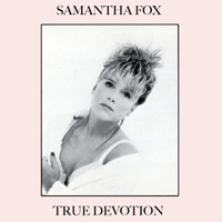 Samantha Fox - True Devotion (Maxi-Single)