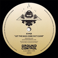 Kyper - Let The Bass Come Out Clear (Single)