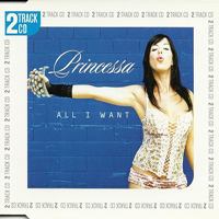Princessa - All I Want (Single)