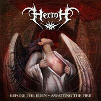 Hermh - Before The Eden - Awaiting The Fire (EP)