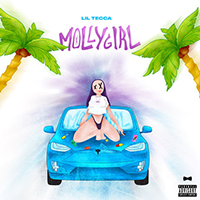 Lil Tecca - Molly Girl (Single)