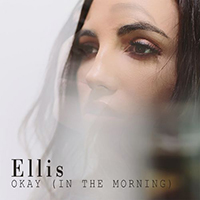 Ellis - Okay (In The Morning) (Single)