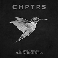 CHPTRS - Chapter Three (Alternate Versions)