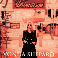 Shepard, Vonda - Chinatown