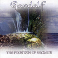 Gandalf (AUT) - The Fountain Of Secrets