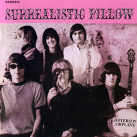Jefferson Airplane - Surrealistic Pillow (2003 Remastered)