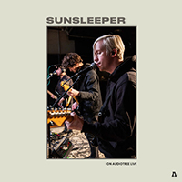 Sunsleeper - Sunsleeper On Audiotree Music